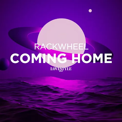 Rackwheel — Coming Home