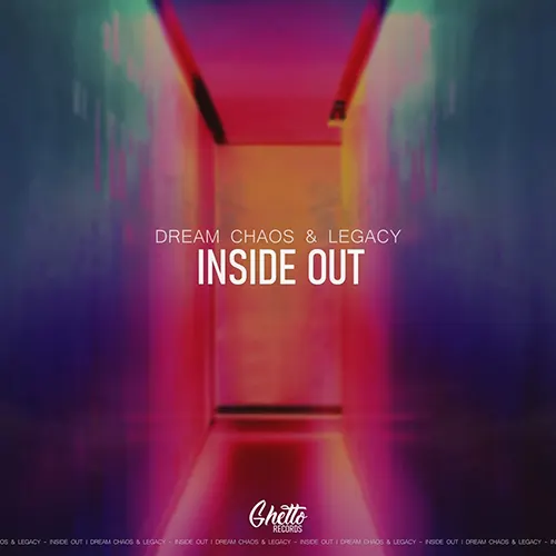 Dream Chaos & Legacy — Inside Out