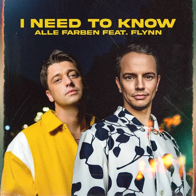 Alle Farben feat. Flynn — I Need To Know