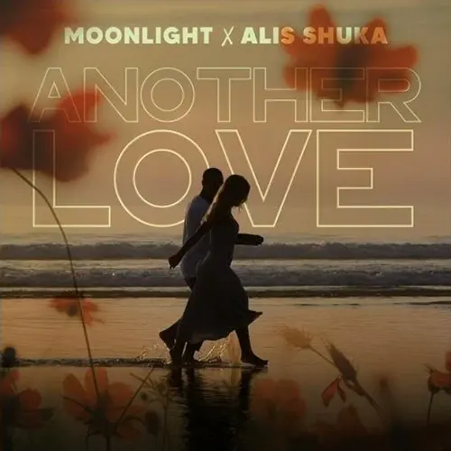 Moonlight feat. Alis Shuka — Another Love