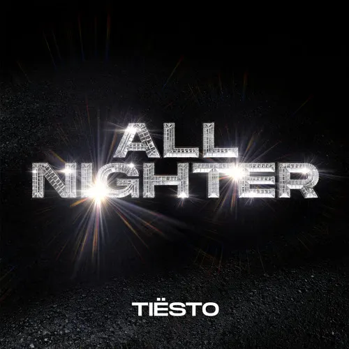 Tiesto — All Nighter