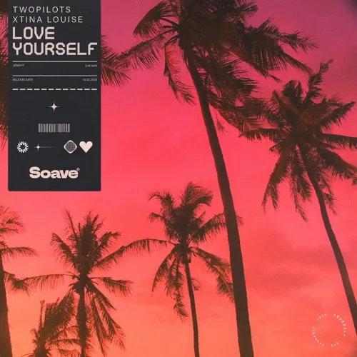 Twopilots feat. Xtina Louise — Love Yourself