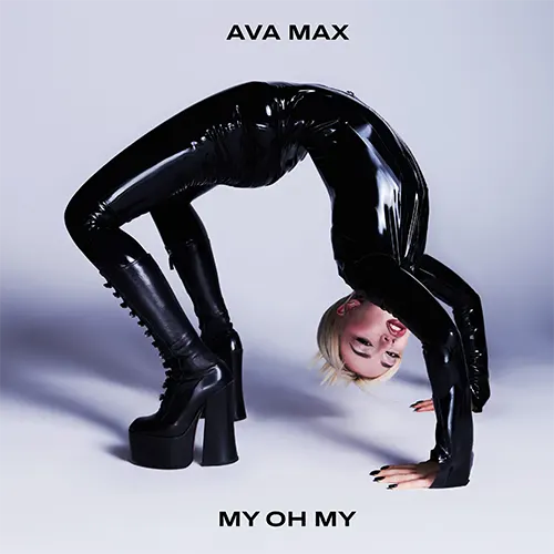 Ava Max — My Oh My