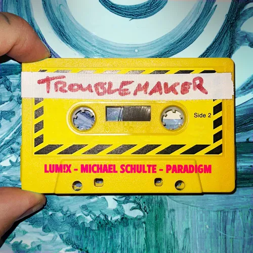 LUMIX & Michael Schulte & Paradigm — Troublemaker
